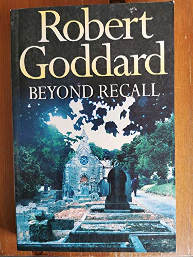 Beyond Recall (9780593042823) by Robert Goddard