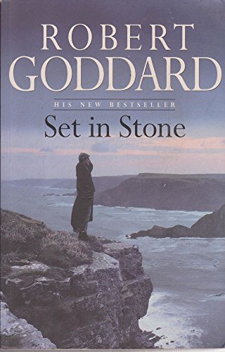 Set In Stone (PAPERBACK SIGNED BY AUTHOR, ROBERT GODDARD)
