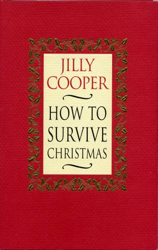 Imagen de archivo de How to Survive Christmas a la venta por ThriftBooks-Atlanta