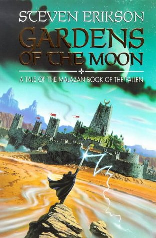 Stock image for Gardens of the Moon (The Malazan Book of the Fallen, Book 1) for sale by Wizard Books