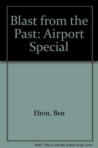 Beispielbild fr Blast from the Past: Airport Special zum Verkauf von Books From California