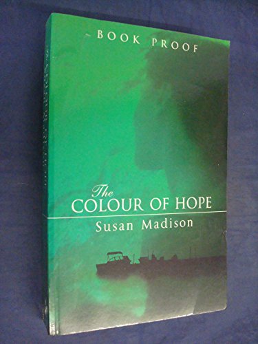 Stock image for The Colour of Hope for sale by AwesomeBooks