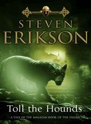 9780593046371: Toll The Hounds: The Malazan Book of the Fallen 8