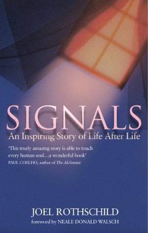 Beispielbild fr Signals - An Inspiring Story Of Life After Life zum Verkauf von Wonder Book