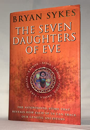 Beispielbild fr The Seven Daughters Of Eve zum Verkauf von AwesomeBooks