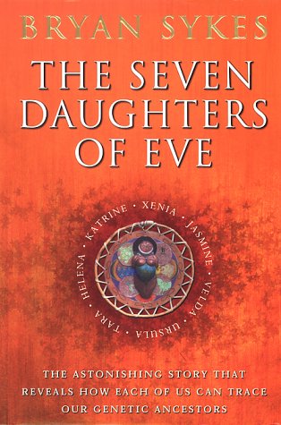 The Seven Daughters of Eve - Sykes, Professor