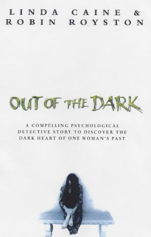 Imagen de archivo de Out of the Dark a la venta por WorldofBooks