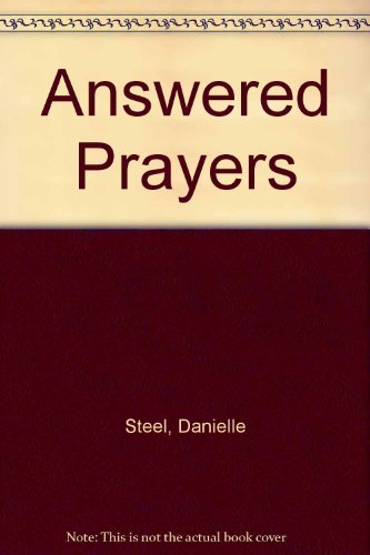 Stock image for Answered Prayers for sale by ThriftBooks-Dallas