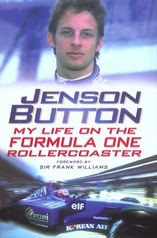 Stock image for Jenson Button: My Life on the Formula One Rollercoaster for sale by WorldofBooks