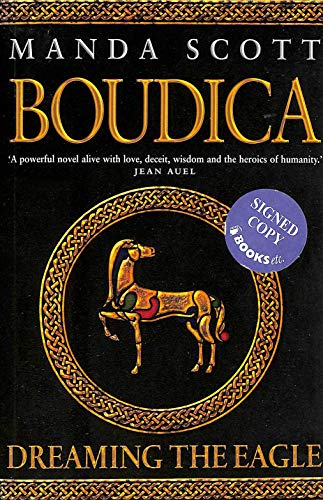 Stock image for Boudica: Dreaming the Eagle (Boudica 1) for sale by Goldstone Books