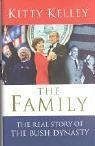 Stock image for The Family: The Real Story of the Bush Dynasty for sale by The Glass Key