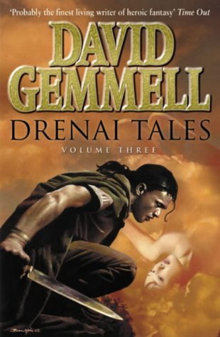 Stock image for "The Legend of Deathwalker", "Winter Warriors", "Hero in the Shadows" (v.3) (Drenai Tales) for sale by WorldofBooks
