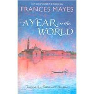 Year in the World (9780593049457) by Frances Mayes