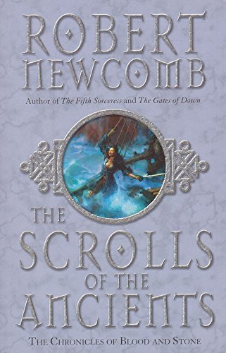 Imagen de archivo de The Scrolls Of The Ancients (Chronicles of Blood & Stone 3) a la venta por AwesomeBooks