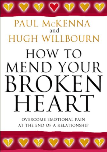 Imagen de archivo de How to Mend Your Broken Heart a la venta por Better World Books