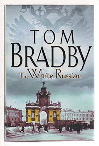 Beispielbild fr The White Russian zum Verkauf von Wonder Book