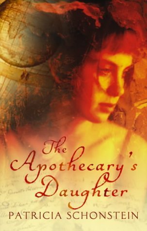 Stock image for The apothecary's daughter (A FIRST PRINTING) for sale by S.Carter