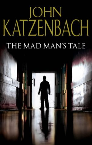 9780593052051: The Madman's Tale