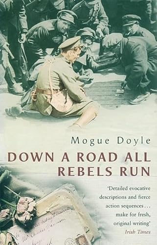 Stock image for Down A Road All Rebels Run for sale by Reuseabook