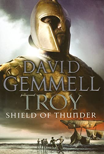 Stock image for Troy: Shield Of Thunder for sale by Celt Books