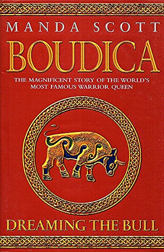 9780593052570: BOUDICA. DREAMING THE BULL