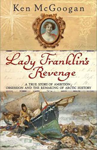 Stock image for Lady Franklin's Revenge for sale by WorldofBooks