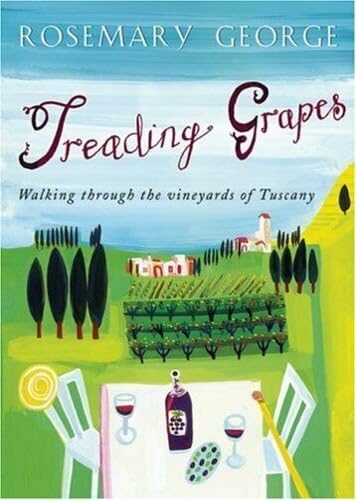 Beispielbild fr Treading Grapes: Walking Through The Vineyards Of Tuscany zum Verkauf von WorldofBooks