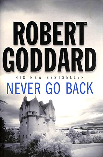 Stock image for Never Go Back for sale by Better World Books