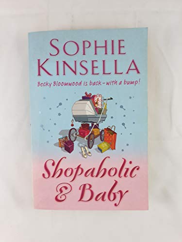 Beispielbild fr Shopaholic and Baby zum Verkauf von AwesomeBooks