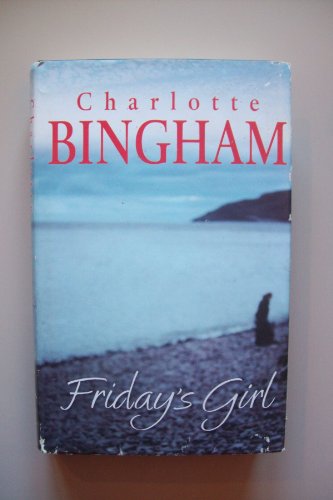 Friday's Girl (9780593054246) by Bingham, Charlotte