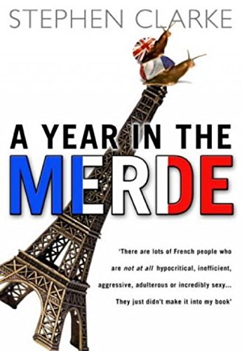 9780593054536: A Year in the Merde
