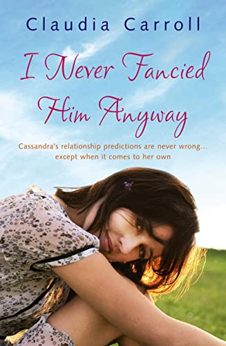 Stock image for I Never Fancied Him Anyway for sale by WorldofBooks