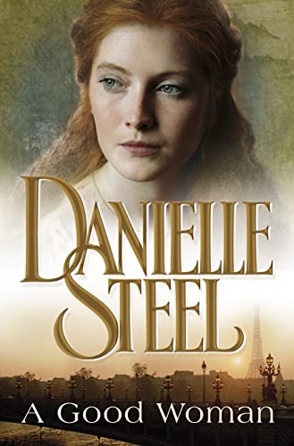 A Good Woman (9780593056776) by Danielle Steel