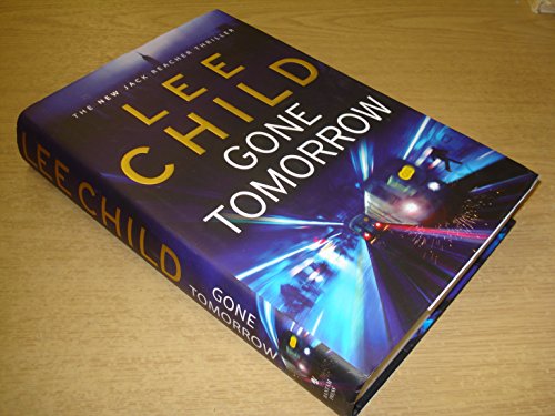 9780593057056: Gone Tomorrow: (Jack Reacher 13)