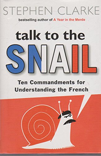Stock image for Talk to the Snail for sale by Better World Books