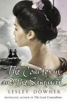 Stock image for The Courtesan and the Samurai for sale by Discover Books