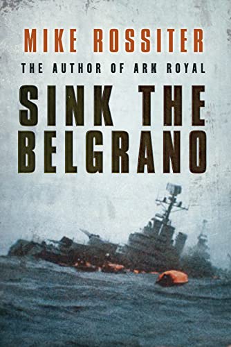 Stock image for Sink the Belgrano for sale by WorldofBooks