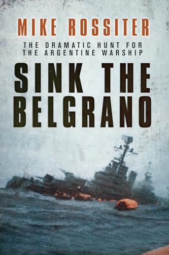 Stock image for Sink the Belgrano for sale by Reuseabook