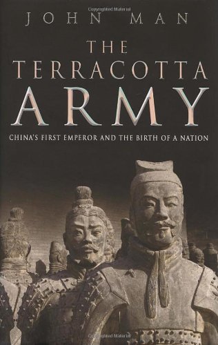 Imagen de archivo de The Terracotta Army. China's First Emperor and the Birth of a Nation a la venta por AwesomeBooks