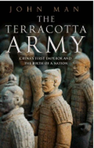 Stock image for The Terracotta Army: China's First Emperor and the Birth of a Nation for sale by Wonder Book