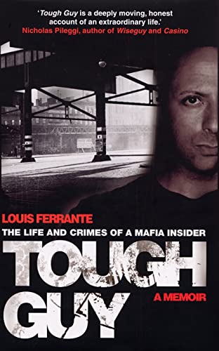 Stock image for Tough Guy: A Memoir by Louis Ferrante for sale by WorldofBooks