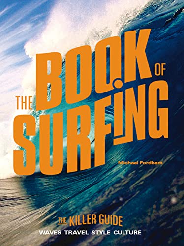 Imagen de archivo de The Book of Surfing a la venta por AwesomeBooks