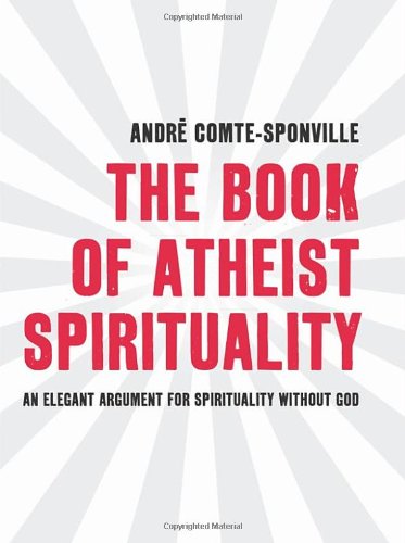 9780593061398: The Book of Atheist Spirituality