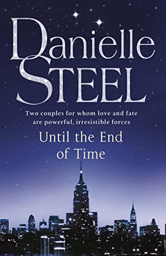 Until The End Of Time - Steel, Danielle