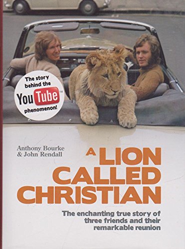 Beispielbild fr A Lion Called Christian zum Verkauf von AwesomeBooks