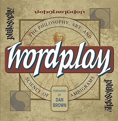 Stock image for Wordplay: The Art and Science of Ambigrams for sale by WorldofBooks