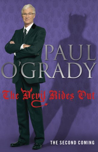 The Devil Rides Out - Paul O'Grady