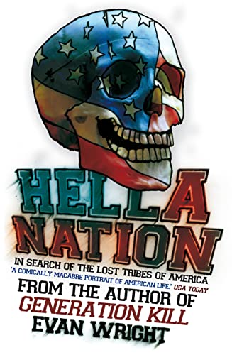 Stock image for Hella Nation: In search of the lost tribes of America for sale by WorldofBooks