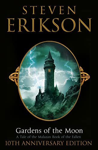 9780593065068: Gardens Of The Moon: 10th Anniversary Limited Edition (The Malazan Book Of The Fallen)