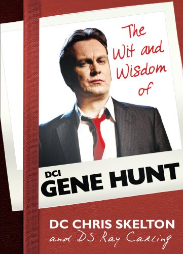 Stock image for The Wit and Wisdom of Gene Hunt for sale by Book Deals